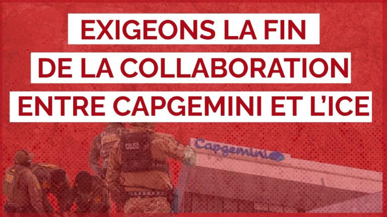 Illustration mettant en avant la revendication de la CGT pour exiger la fin de la collaboration entre Capgemini et l'ICE. Les dos des uniformes des agents de l'ICE sont visibles à côté du logo Capgemini.
