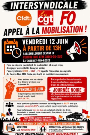 Affiche intersyndicale de la journée noire Centre Bus ATM Croix du Sud à Fontenay aux roses avec les informations qui sont également dans l'article